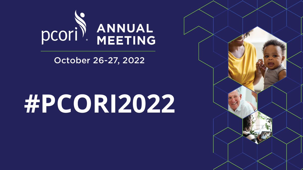 PCORI's tweet image. Don’t forget to tag your insights and recaps of today’s events and discussions with #PCORI2022.