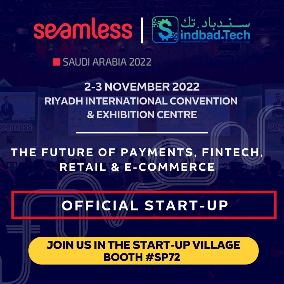 sindbad_tech's tweet photo. We are delighted to announce that we will be joining SEAMLESS SAUDI ARABIA 2022 this coming November 2 and 3.

It’s a pleasure to invite you all to come and visit our booth #SP72 to try our Robo-Trader.🤖

Register for free at https://t.co/7G7BjChQTK
See you there!
#seamlessksa https://t.co/LxIPH5KbkJ