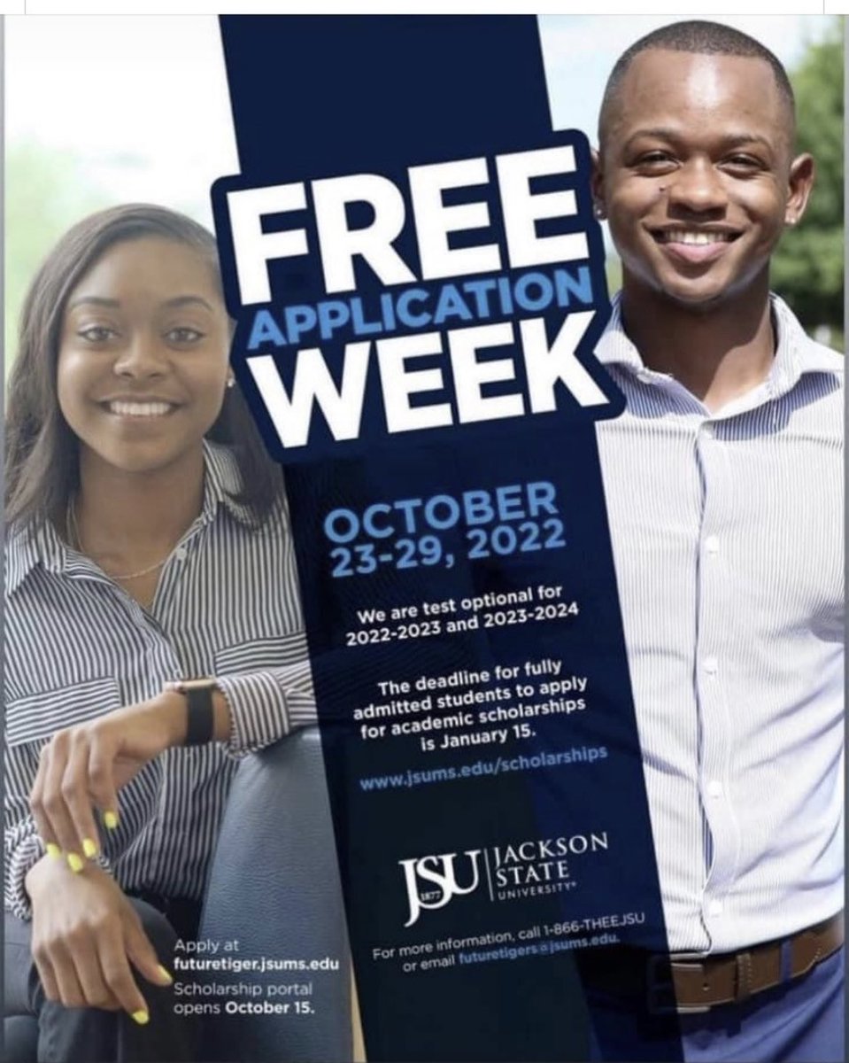 Interested in Jackson State… apply for FREE this week here: Futuretiger.jsums.edu