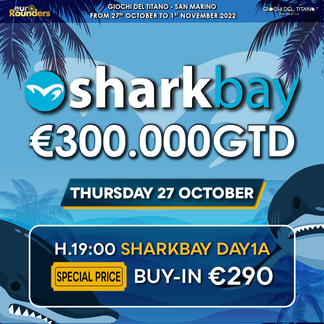 GtpokerRSM's tweet photo. 🦈 #SharkBay Festival €300.000GTD

📆 27th October - DAY 1A - 
💝Special Price 
⏱ore 19.00
🔹BuyIn €290 
🔺Stack 60.000 
🔸 Blinds 40’/60’ 
🇸🇲 Giochi del Titano - RSM

More informations:
https://t.co/IEeOsImwcZ
https://t.co/zJLf7EhrJc https://t.co/JSfs1BvzYU