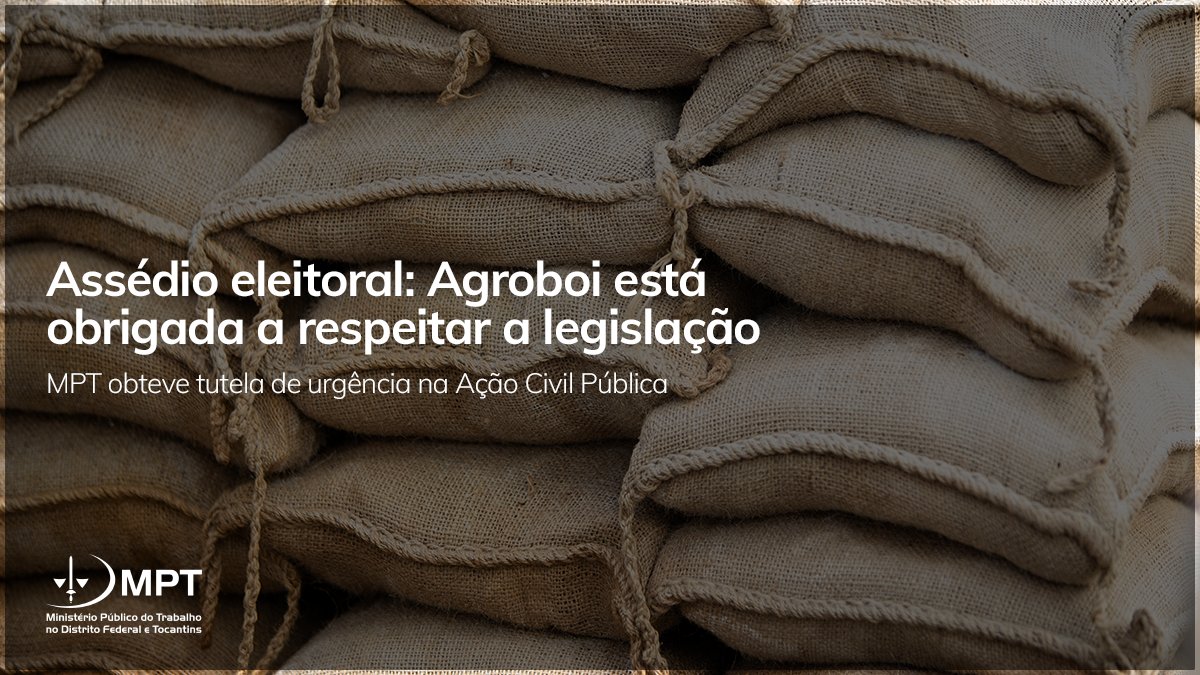 A Justiça do Trabalho de Araguaína (TO) concedeu tutela de urgência na ACP ajuizada pelo MPT contra a Pereira &amp; Magalhães Ltda. (Agroboi), determinando que providências sejam tomadas para coibir o assédio eleitoral no âmbito da empresa.

Confira: link.mpt.mp.br/z5d5NWr