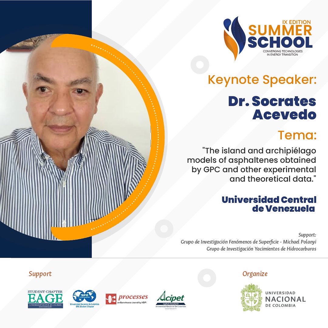 Keynote Speaker 
Expand your technical knowledge with exceptional insight and best practice at the industry’s leading technical event. #9thSummerSchool

Coming to Medellin, Colombia,  8–11 November 2022. <a href="/FenSup_MPolanyi/">Grupo de Investigación Michael Polanyi</a> <a href="/caafrancoar/">Camilo A. Franco ⚒</a> <a href="/fbcortes/">Farid B Cortés</a> <a href="/karo_acosta/">Karol Zapata Acosta</a>  <a href="/MedellinUNAL/">Sede Medellín UNAL</a>
