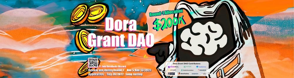 DoraHacks's tweet photo. Dora Grant DAO is a long-term program to fund and assist hackers with innovative ideas, and eventually help them build important products for the future of multi-chain Web3 ecosystem.
The 1st review round offers up to $200K in the funding pool.
Details👇https://t.co/e3TijujVYy https://t.co/0dh0mPF1pG