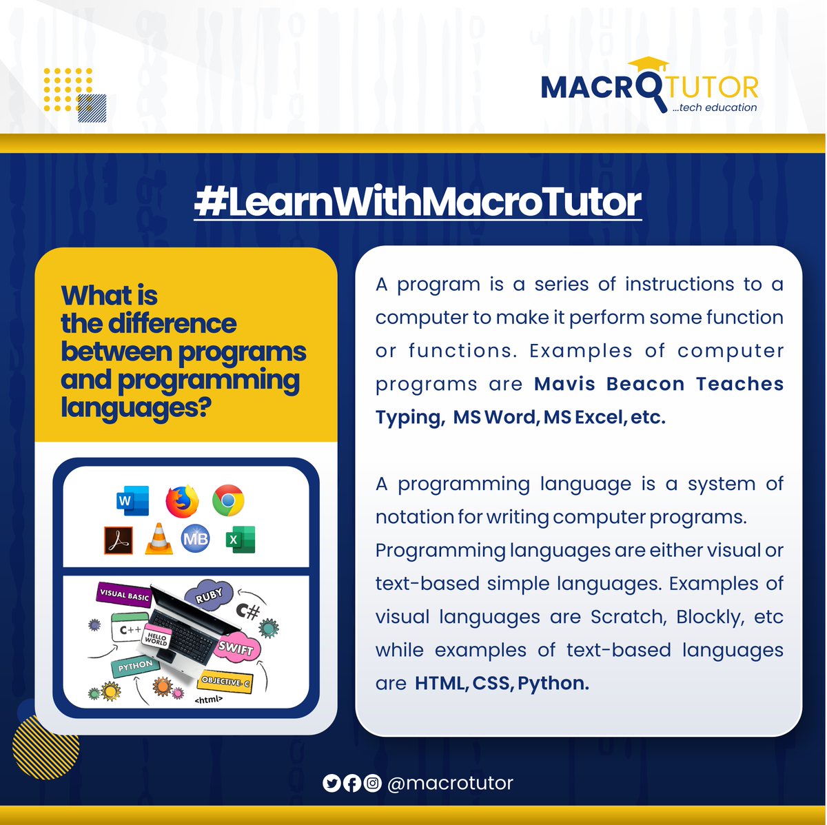 macrotutor_'s tweet photo. Today, we want to take some time to learn the difference between programs and programming languages.

Are you ready to begin your child's coding journey? Send us a DM or call 09062000558 now.

#LearnWithMacroTutor #TechKids https://t.co/ahF5ZojhiZ