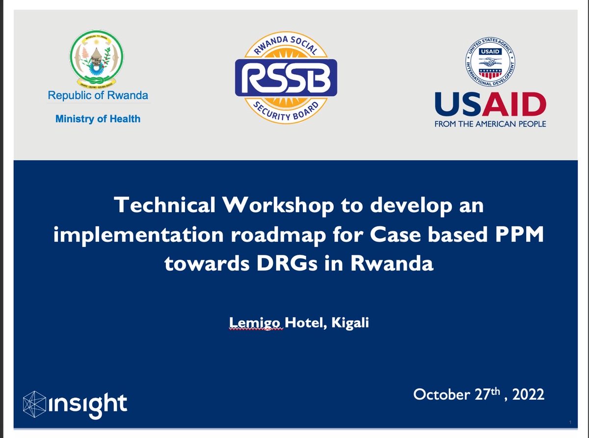 #Rwanda Case-based PPM towards #R-DRG. ⁦<a href="/RSSB_Rwanda/">Rwanda Social Security Board</a>⁩ ⁦<a href="/RwandaHealth/">Ministry of Health | Rwanda</a>⁩. DRG will improved quality and efficiency in the health system. We need a homegrown sustainable #R-DRG. <a href="/Insight_SA/">Insight Actuaries & Consultants</a>⁩ ⁦<a href="/USAIDRIHSARw/">USAID RIHSA Rwanda</a>⁩ ⁦<a href="/USAIDRwanda/">USAID Rwanda</a>⁩