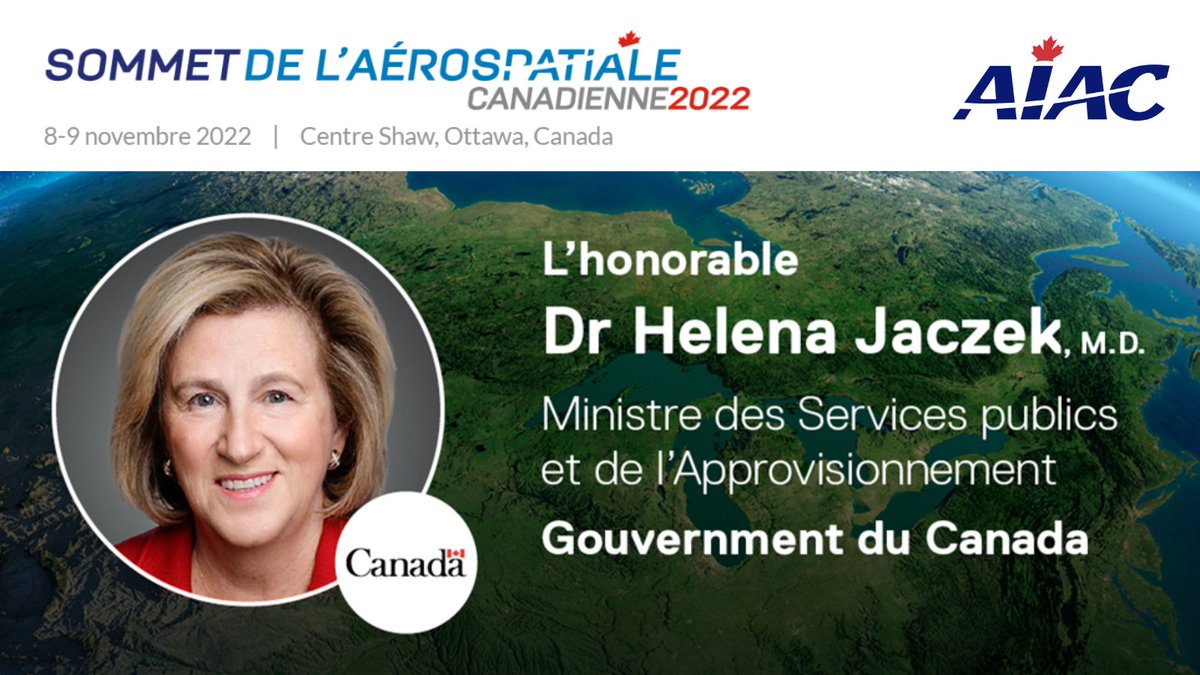L'AIAC est fière d'annoncer la participation de l'honorable Dr. <a href="/HelenaJaczek/">The Hon. Dr. Helena Jaczek</a> Ministre de 
<a href="/PSPC_SPAC/">Public Services and Procurement Canada</a> en tant que conférencière principale à notre prochain Sommet de l’aérospatiale canadienne! Inscrivez-vous dès maintenant. sommetaerospatiale.ca