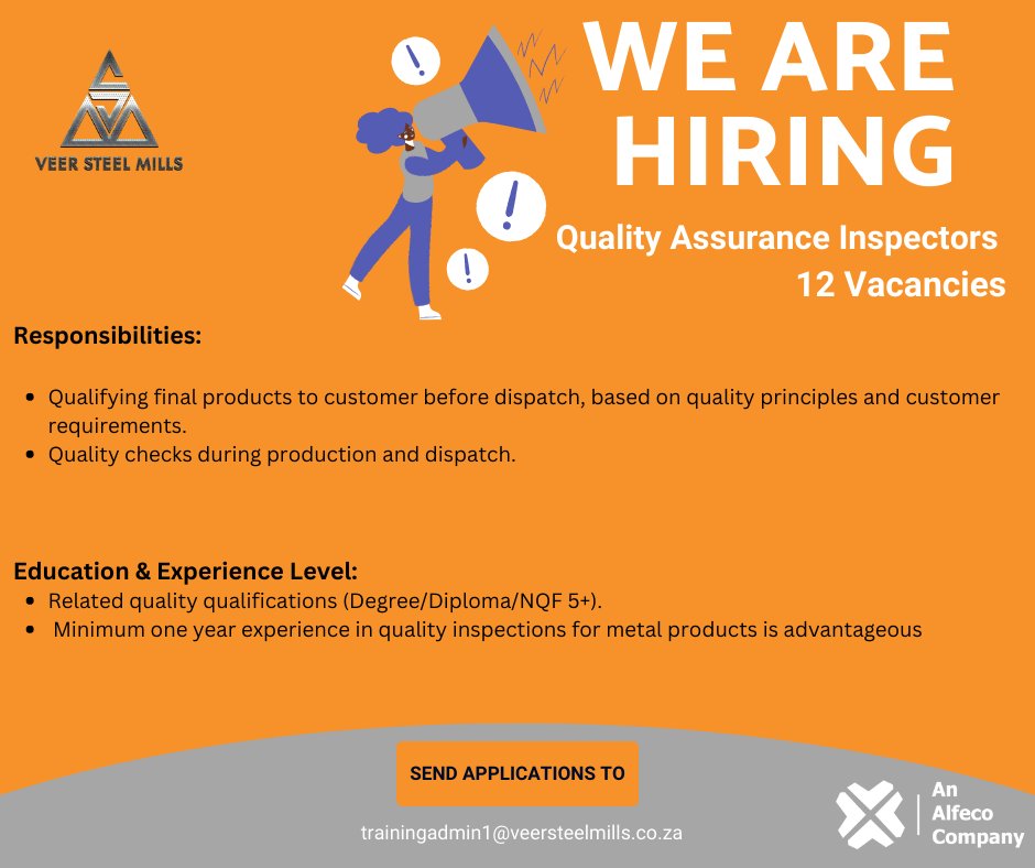 VeerSteelMills's tweet photo. We are hiring!

Vacancy: Quality Assurance x12

Closing Date: 12 November 2022 
@midnight

 Alfeco Holdings is an equal opportunity and affirmative action employer. We intend to promote representativity (race, gender, and disability) through the filling of these positions. https://t.co/q4dW4vVtKP