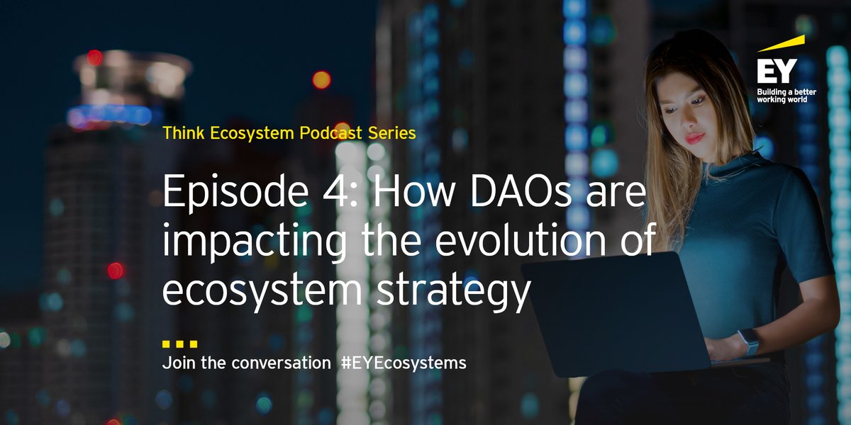 EY_Ecosystems's tweet photo. In the fourth episode of #ThinkEcosystem, EY's @pbrody speaks with @KomorebiFund's @manasilvora and @IDC's @jeffhojlo about the rise of DAOs and their value as organizations expand their ecosystems beyond their core industries.
https://t.co/FsH5sBkbJG https://t.co/TkAzFKNHl4
