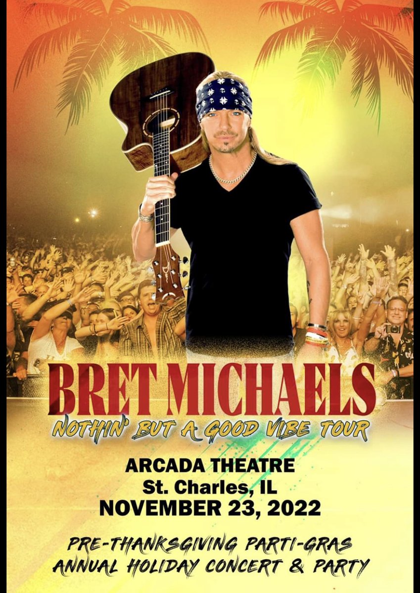 bretmichaels's tweet photo. Exclusive Meet &amp; Greet Packages available now for Bret Michaels’ St. Charles, Illinois 11/23/22 event @ The Arcada. Get yours before they are gone >>> https://t.co/dZA6Sf5nt8 #HappyThanksgiving #PartiGras. Don’t miss it! - Team Bret #NBAGV #HappyThanksgiving #NothinButAGoodVibe https://t.co/4nCFGDzffB