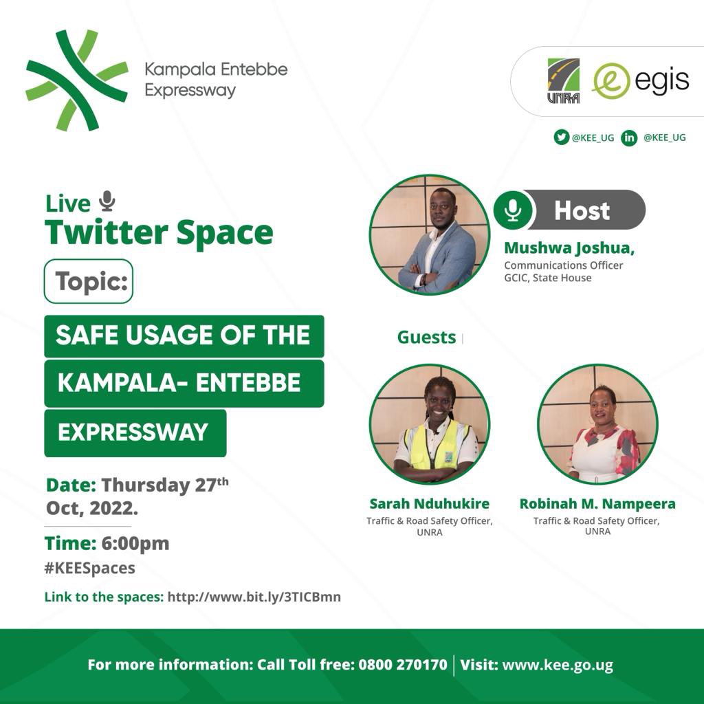 Join us TODAY at 6pm in a discussion about Safe Usage of the Kampala-Entebbe Expressway, hosted by @GCICUganda 

Use the link: bit.ly/3TICBmn
#KEEUG