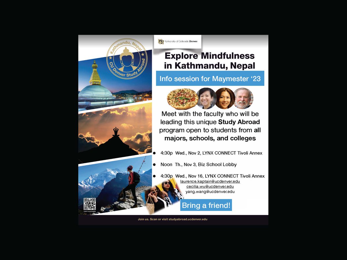 LKaptain's tweet photo. #CUDenver 3 info sessions for Study Abroad in Nepal for CU Denver students from all majors, colleges, and schools! #freepizza #nepal #nepalstudyabroad #TenzingRigdol #culture #mindfulness #mindfulnesspractice #creativityskills #creativityandinnovation #CUDenver #CUDenverCAM https://t.co/cGRKlcavfn