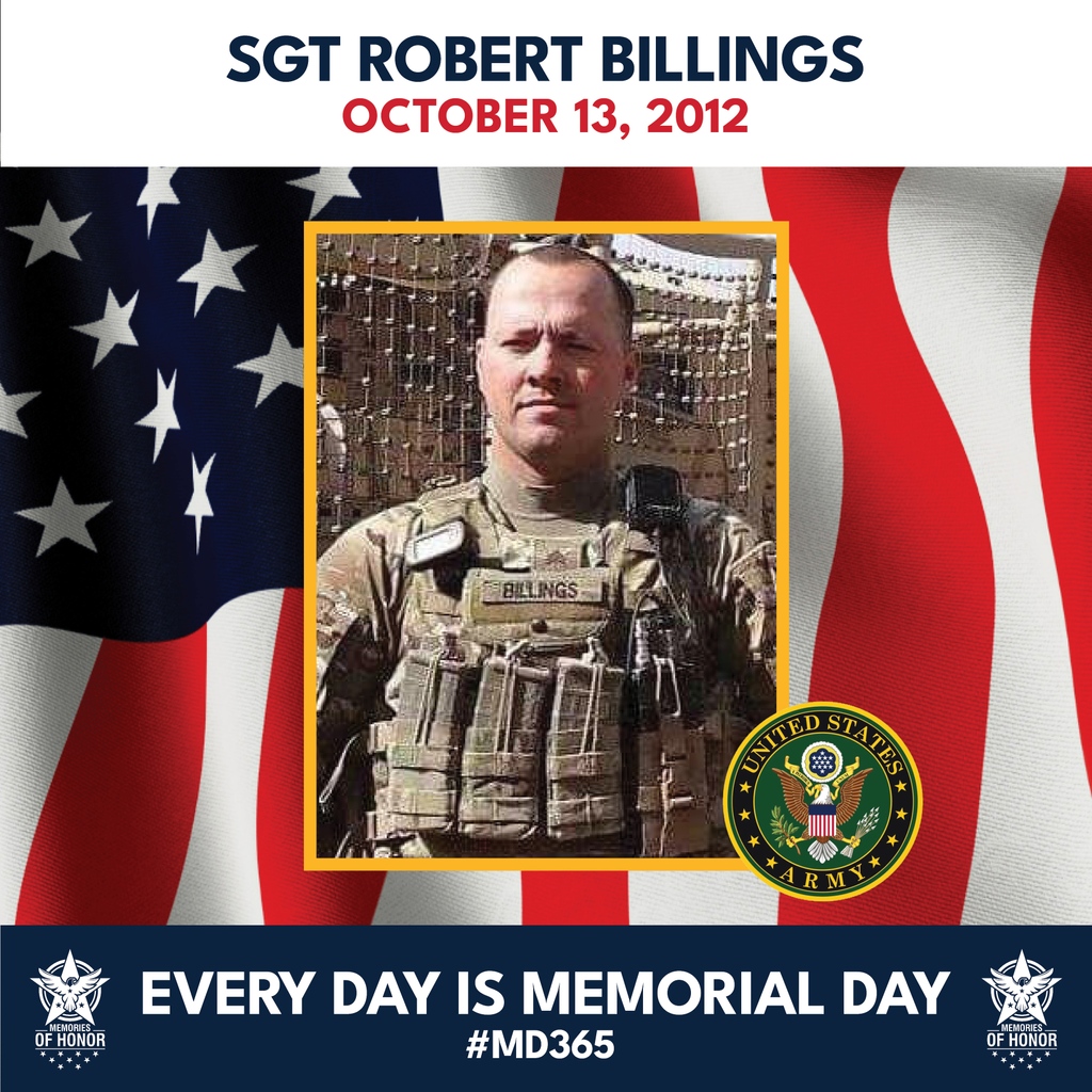 Today we honor the service, sacrifice, and life of SGT Robert Billings. Gone but never forgotten. #EveryDayIsMemorialDay⁠
#MemoriesofHonor ⁠
#WeRemember