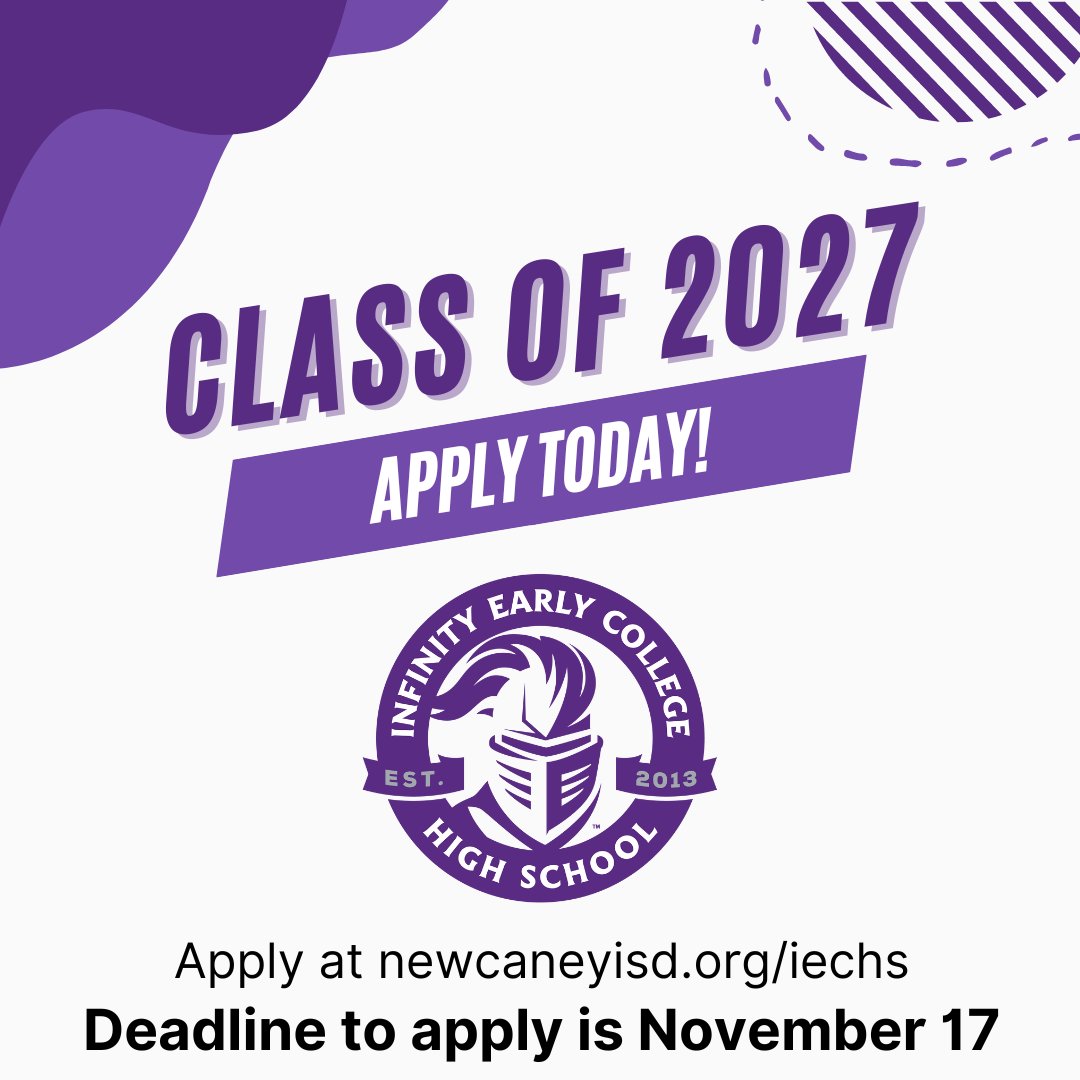 Do you know a current 8th grade NCISD student who should join our family at IECHS in the fall? If so, it's time to apply! Go to newcaneyisd.org/iechs and look for “Apply Here” under Campus Announcements. The deadline to apply is November 17th. #Classof2027 #GoKnights #NCISD