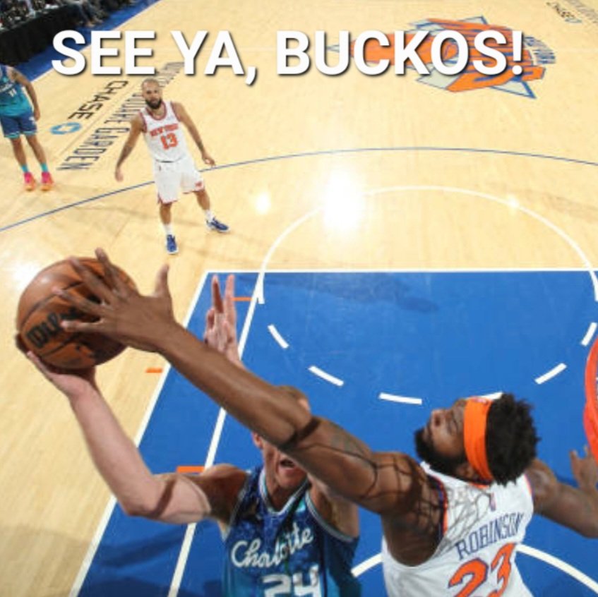 BigKnickBurt's tweet photo. SEE YA, BUCKOS! https://t.co/o9XoR3jBZJ