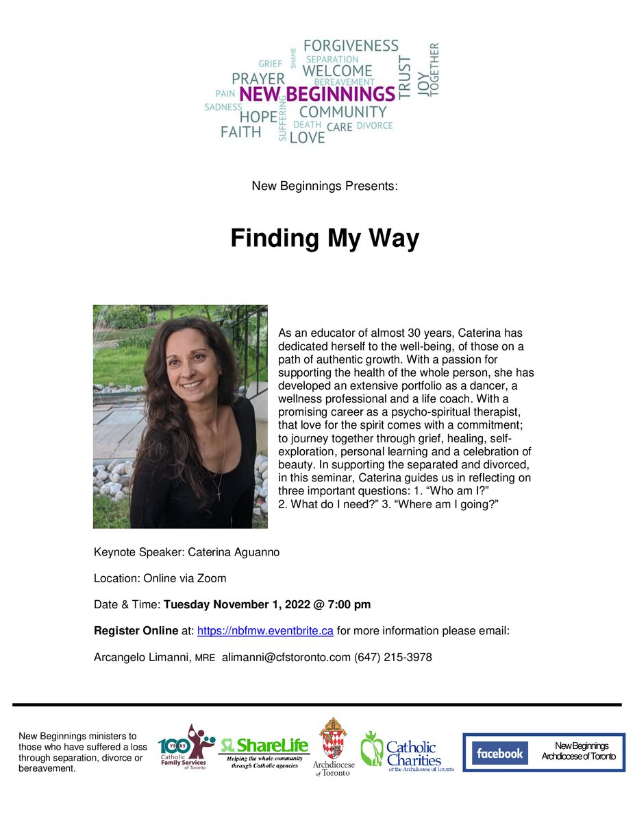 New Beginnings presents: 

Seminar: Finding My Way 
Date &amp; Time: Tuesday, November 1 @ 7:00pm
Registration: nbfmw.eventbrite.ca

For more information, please contact: (647) 215-3978 or alimanni@cfstoronto.com
