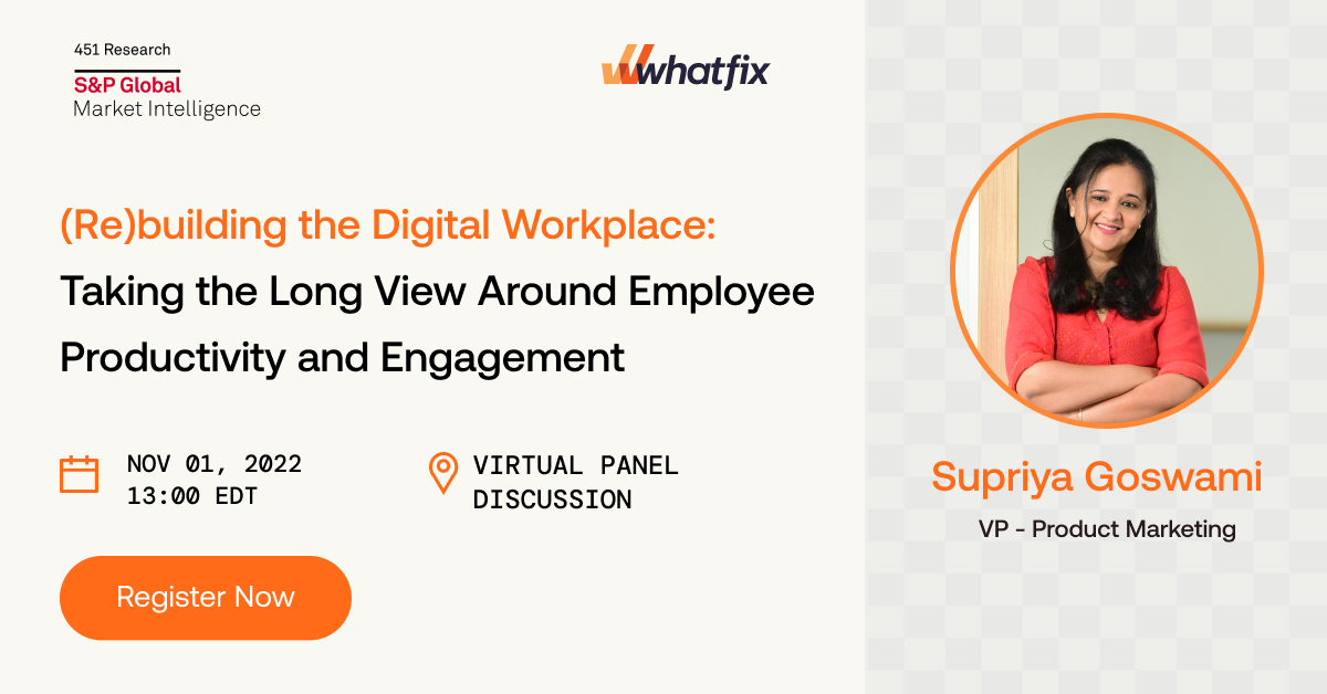 whatfix's tweet photo. Our very own, @SupriyaGoswami, VP - Product Marketing, will be joining a panel discussion at 451Nexus, moderated by @ConnerForrest!

Register and learn about key trends that are changing the way businesses think about their #digitalworkplace: https://t.co/wcQaeMWv1Q
#whatfix https://t.co/lTZgToqStg