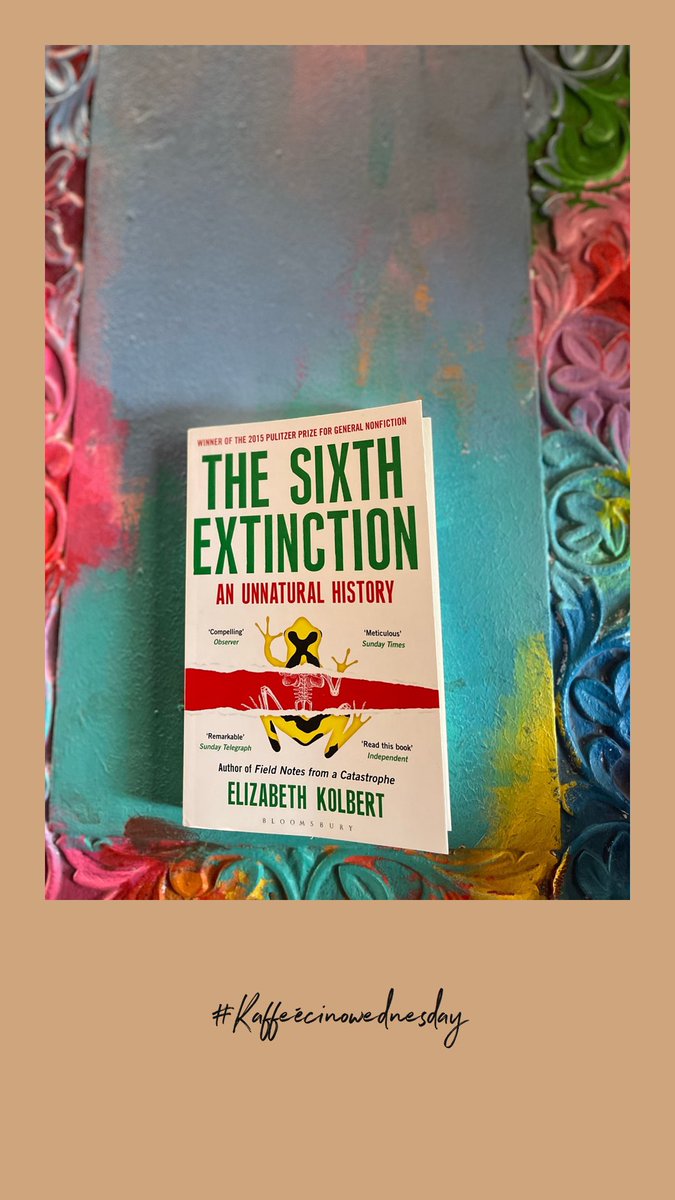 akhil_nanda's tweet photo. #TheSixthExtimction by @ElizKolbert is a must read for those interested in knowing what damage we humans are doing and what we have already done in the past! #Kaffeécino #Pagesfromydiary https://t.co/6cWqC4Dtn7