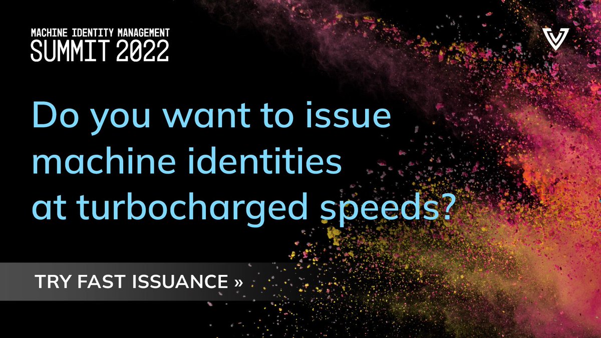 Issuing machine identities shouldn’t take hours or even minutes. With extremely low latency, Fast Issuance speeds certificate issuance in practically any environment—from the ground to the cloud. Apply for Early Access: bit.ly/3DDwhHe