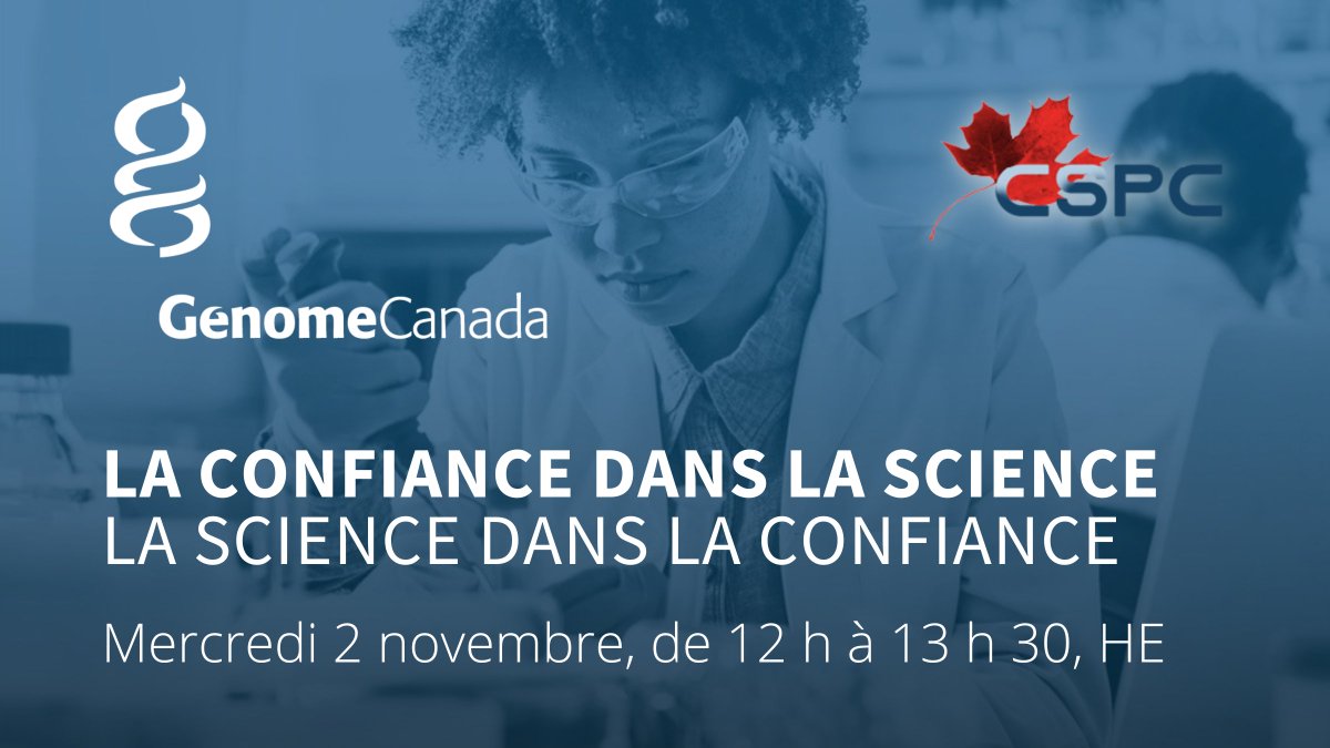 Comment gagner la confiance du public envers la science et ses applications? Joignez-vous à la séance pré-conférence (704) de @GenomeCanada à la #CSPC2022, « La confiance dans la science, la science dans la confiance. » 🗓️ 2 nov., 12 h HE 📲 sched.co/1C8gW