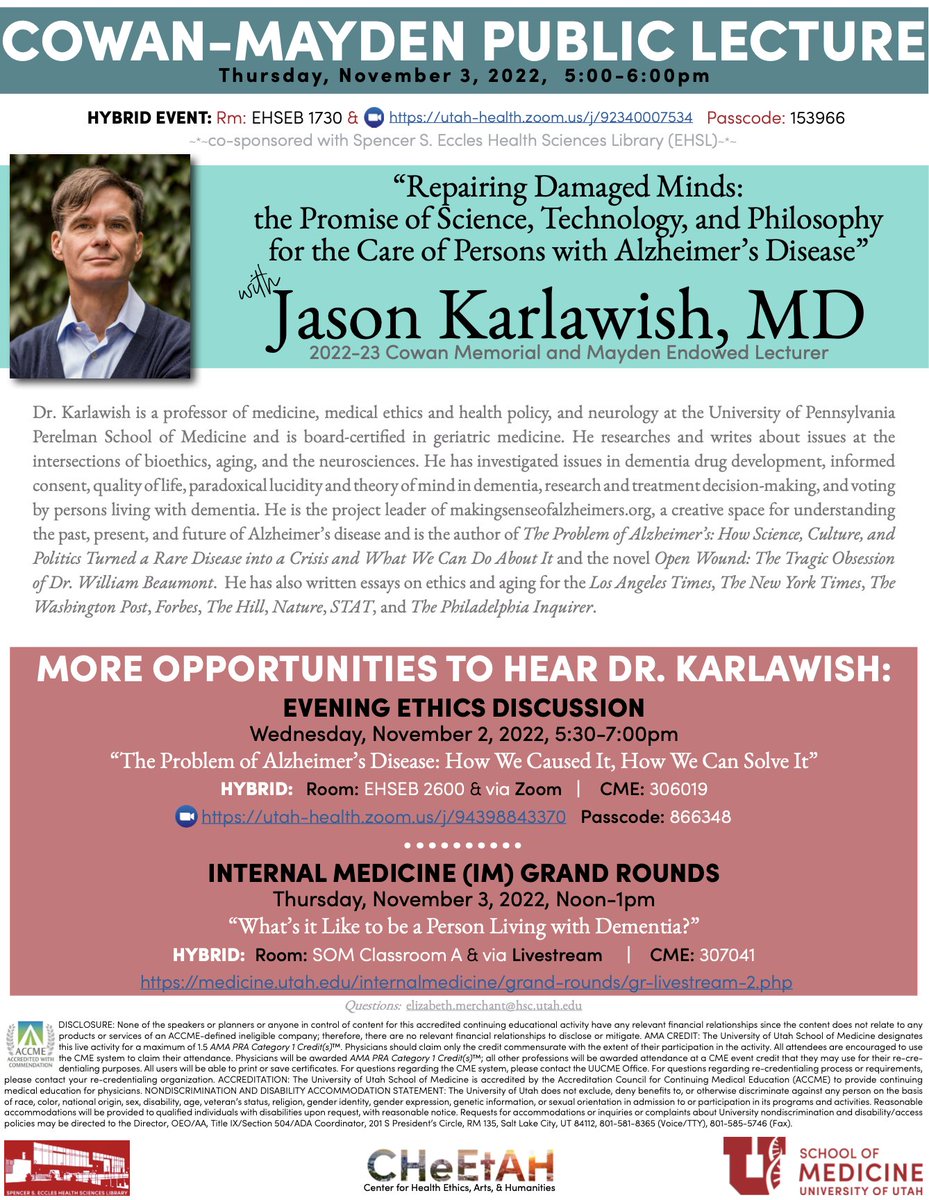 Mark your calendars for November 3, 2022 at 5pm MST! 

"Repairing Damaged Minds: the Promise of Science, Technology, and Philosophy for the Care of Persons with Alzheimer’s Disease" by Jason Karlawish, MD
