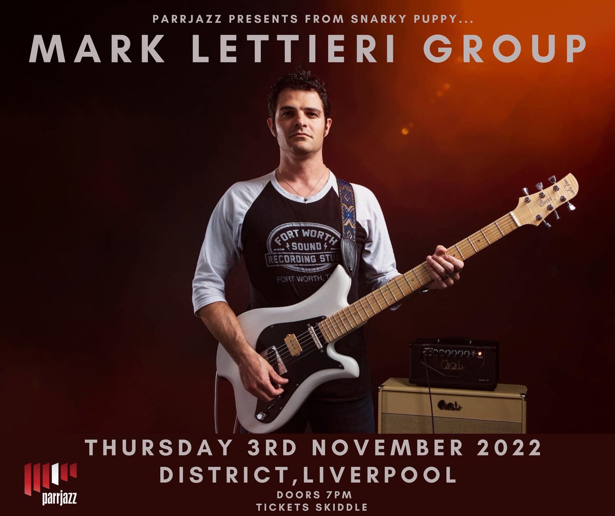 jazz_north's tweet photo. #JazzNorthGigGuide - Liverpool, @PARRJAZZ is bringing Snarky Puppy’s Grammy-winning guitarist, composer and producer to District on Thursday 3rd November 2022. Get tickets quick, while you still can: https://t.co/IoaSlcMQQy https://t.co/3QPKRjsq5U