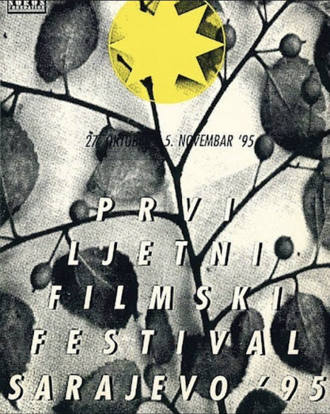 Twitter \ Bosnae Codex على تويتر: "27.10.1995 Počeo prvi Sarajevo Film Festival https://t.co/MmuSSMpw49"