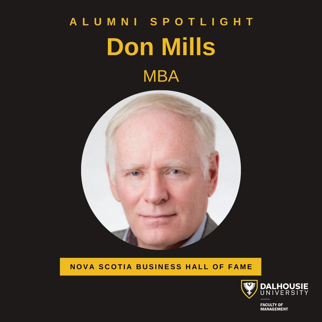 Business Hall of Fame inductee and entrepreneur Don Mills (MBA’74) looks back on a career filled with purpose – and it’s not over yet.
Read more about Don's career journey here: dal.ca/faculty/manage…