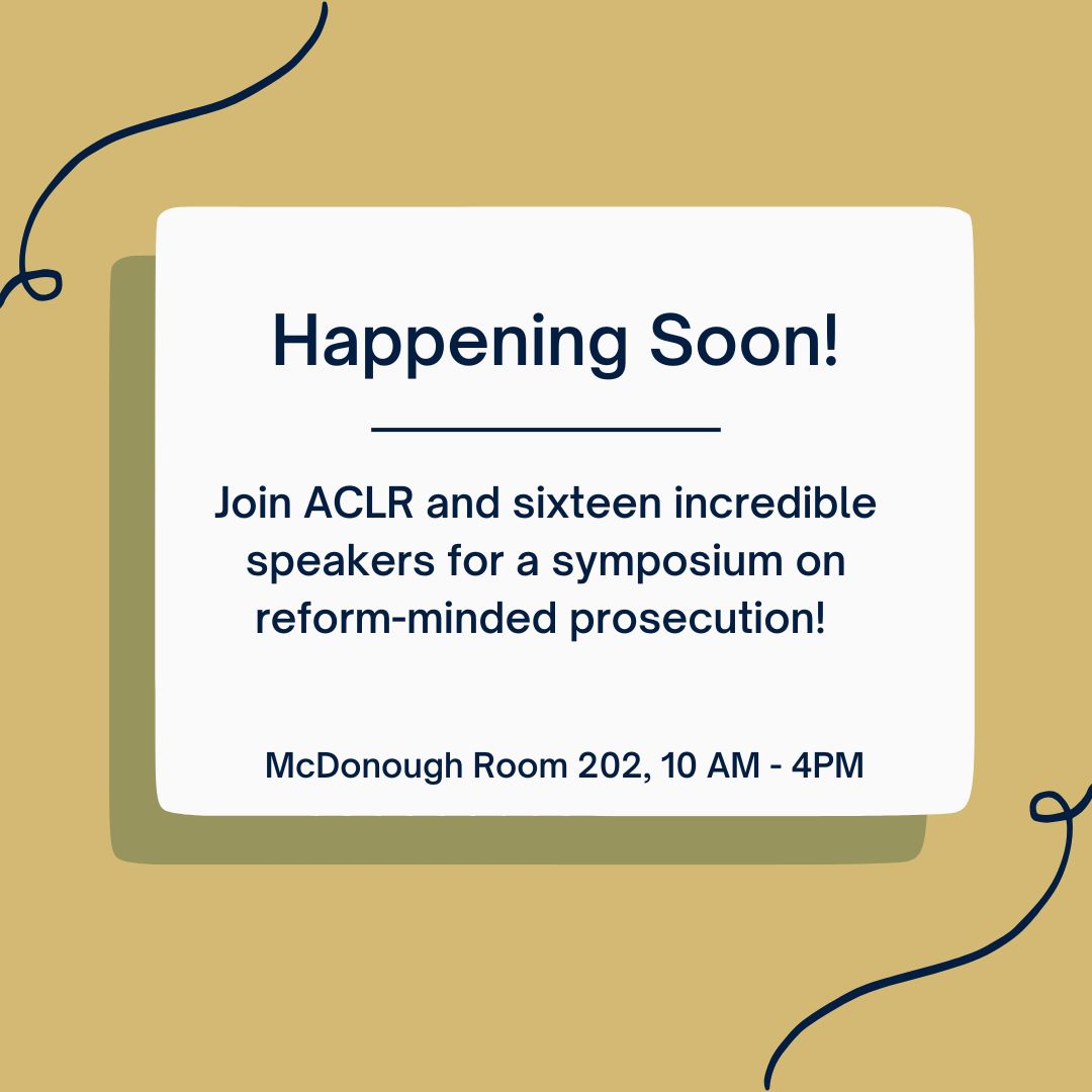 TOMORROW, 10/28, ACLR will host @miriamkrinsky, @MaybellRomero, @cynthia_godsoe, Brooks Holland, Laurie Levenson,@JustinNYLS, @parisa4justice, @dupree4da, @whitecollarprof, Catherine Hancock, Bruce Green, @rroiphe, @SteveZeidman, @el_sabawi, and Abbe Smith for our symposium /1