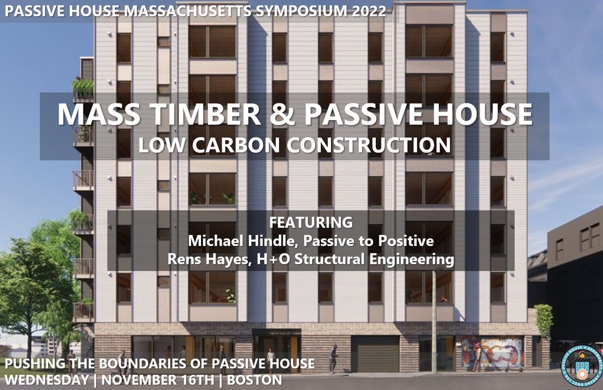 PHMass Session Announcement - lessons from an All-Electric Mass Timber building in Roxbury #lowcarbon #construction #electrification #passivehouse #embodiedcarbon #structuralengineering Register Now: passivehousema.org/symposium