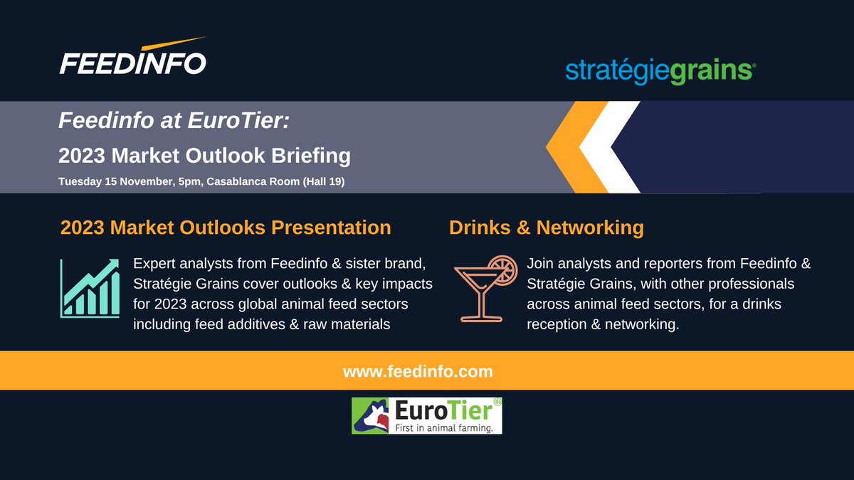 Attending EuroTier in Nov? Feedinfo &amp; <a href="/StrategieGrains/">Stratégie Grains</a> have a treat for you. Join for a free drink &amp; our 2023 Market Outlooks Briefing for updates &amp; key impacts for 2023 in feed sectors – including #feedadditives &amp; #rawmaterials. Interested? Register here: feedinfo.com/feedinfo-marke…
