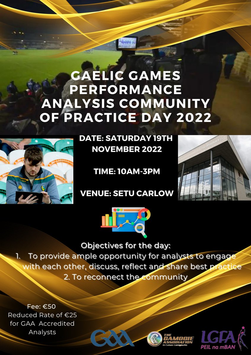 📢Gaelic Games Performance Analysis Community of Practice Day returns to <a href="/SETUIreland/">South East Technological University</a> this November 19th 2022. Book your place now bit.ly/3zlkKcY 📊🔎 📈 🎥