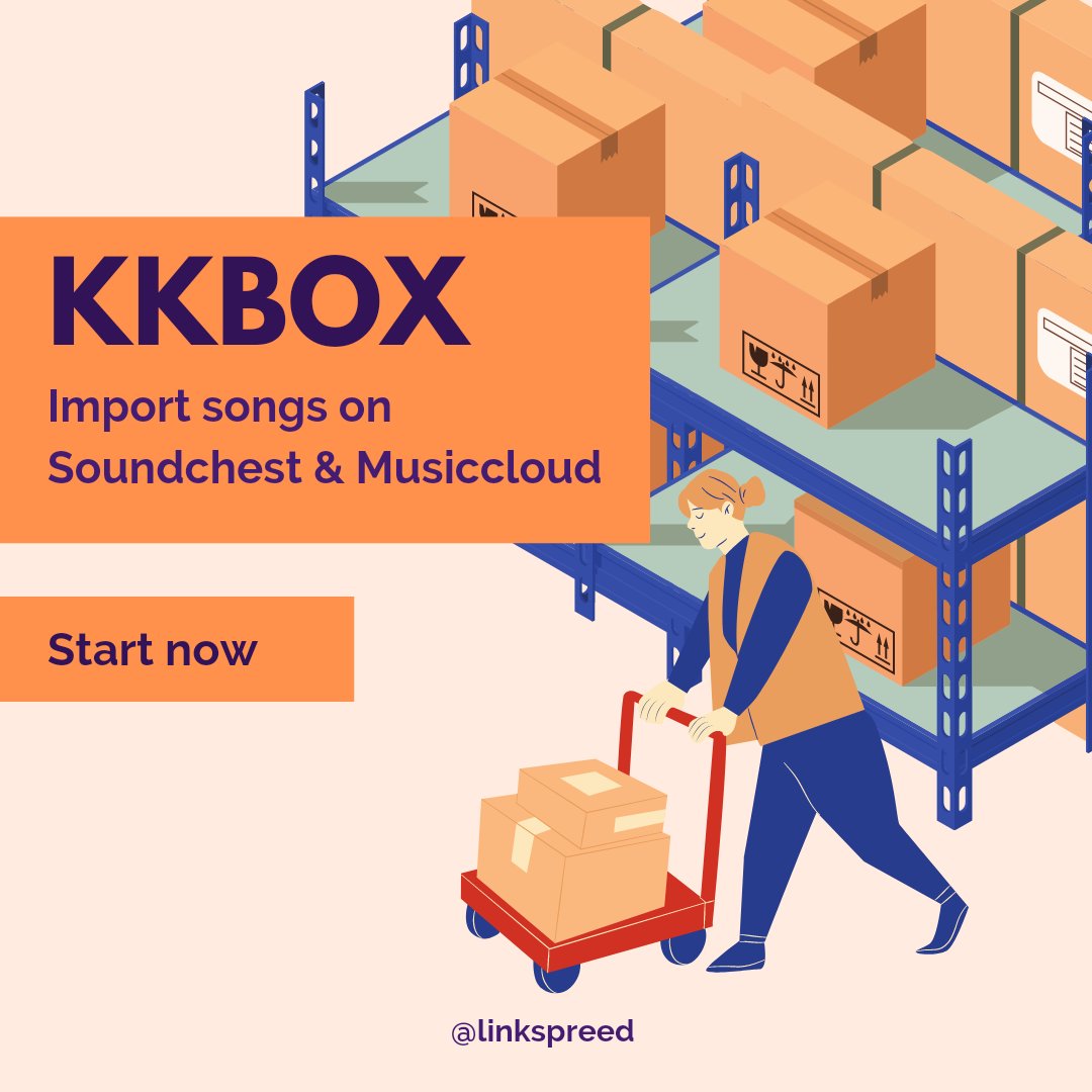 linkspreed's tweet photo. #Import 🔗 your #songs 🎵 directly from #kkbox ✨ to #Soundchest 🧡 and #Musiccloud. ☁️ https://t.co/LNiY7Bo8tV