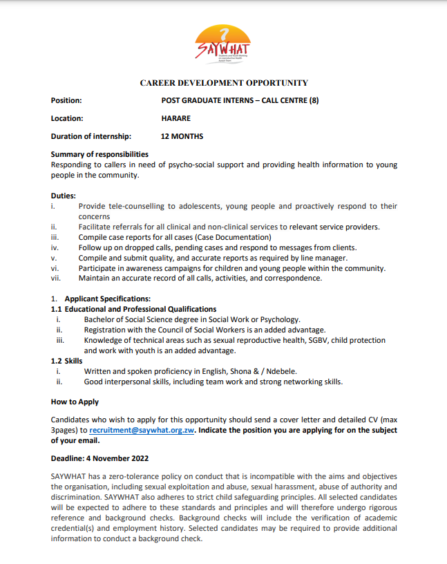 SAYWHATOrg's tweet photo. A Career Development Opportunity has risen with our organisation. 

Call Center Graduate Interns wanted. 
See details below
#SAYWHAT    
@ngonewsdigest @VacancyMail  @jobs263 https://t.co/Ugp3yEzHhL
