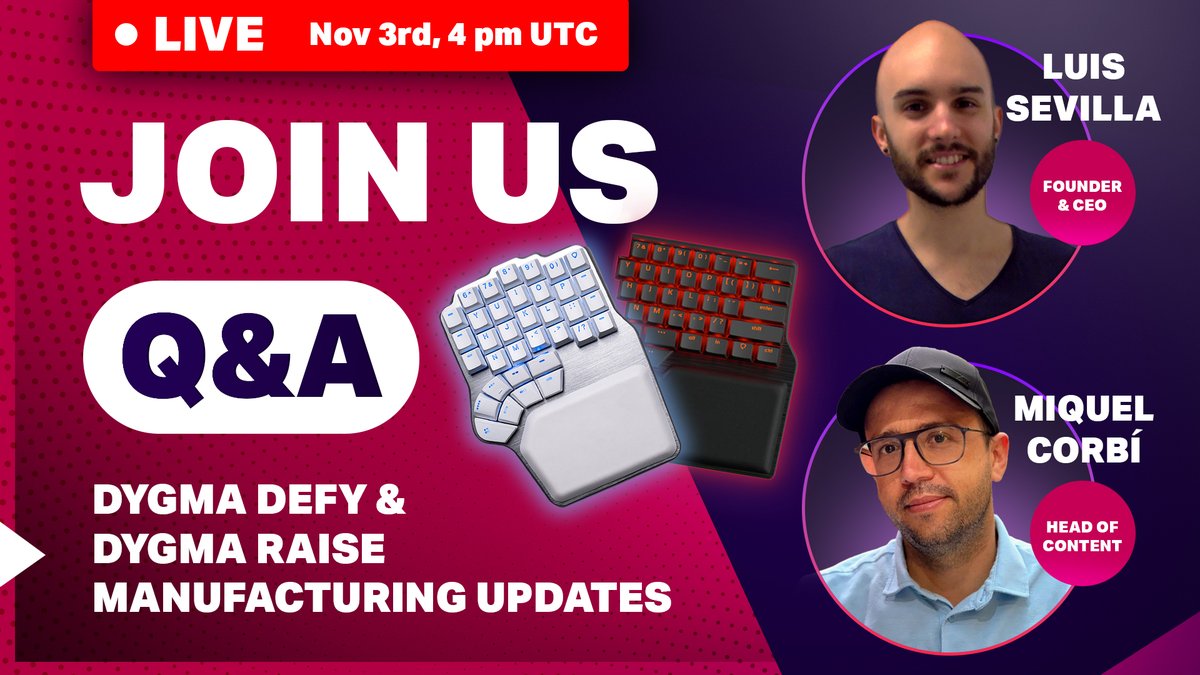 DygmaLab's tweet photo. Do you have questions about the Dygma Defy manufacturing? 

Do you want to know more about what’s new on the last batch of the Dygma Raise?

Tune into our Live Q&amp;A with the Dygma Team 🔴🎙️

Thursday, November 3rd, 4 pm UTC
https://t.co/u0INyi7T3d https://t.co/FYScoy25bM