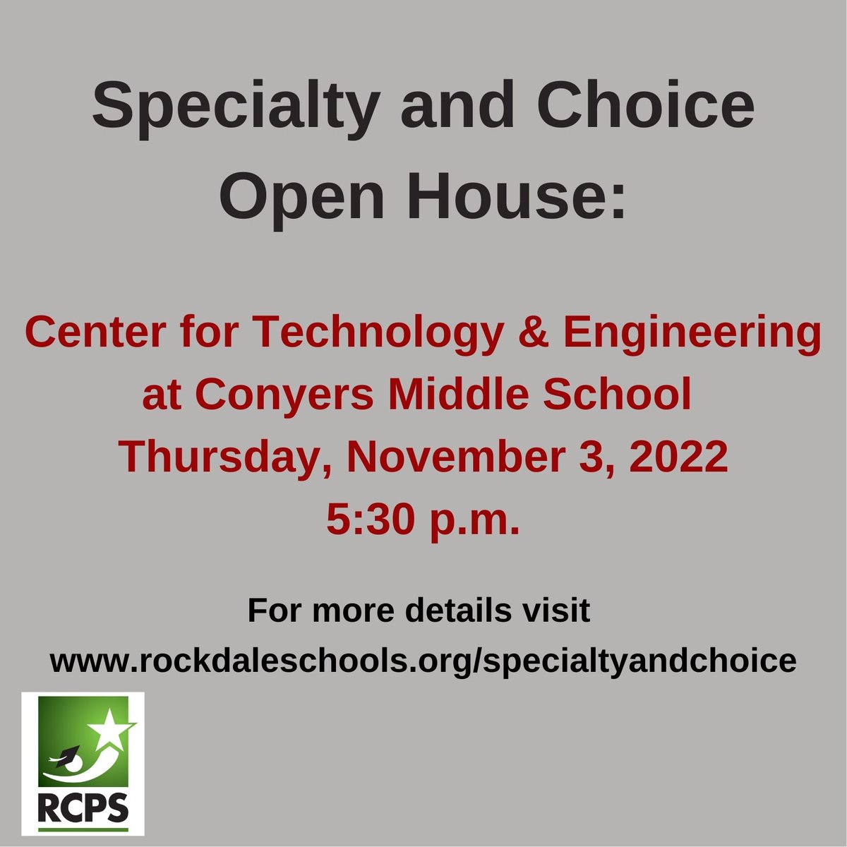 Attention parents of 5th graders: Specialty & Choice Open House - Center for Technology & Engineering at CMS, is Nov 3, 2022, at 5:30 pm. The application window is November 11 - December 9, 2022, at rockdaleschools.org/specialtyandch…