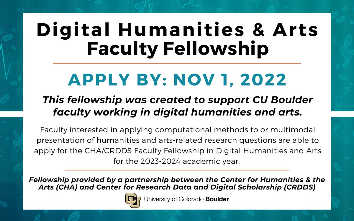 Opportunity for <a href="/CUBoulder/">CU Boulder 🦬</a> Faculty: A Digital Humanities &amp; Arts Fellowship 
We've partnered w/ <a href="/cublibraries/">CU Boulder Libraries</a> CRDDS to support faculty working in digital humanities &amp; arts. Faculty can apply to be the CHA/CRDDS Faculty Fellow for 2023-24. 

Apply by 11/1: colorado.edu/cha/opportunit…