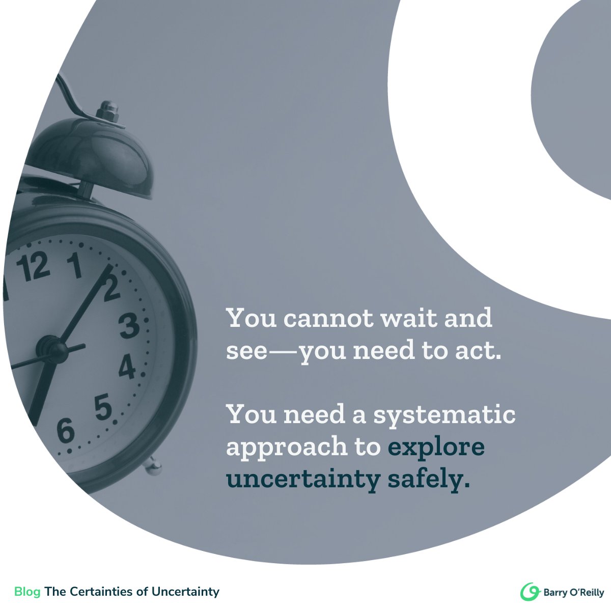 There’s an increased need to respond to changing circumstances and uncertainty. You cannot wait and see—you need to act. 

You need a systematic approach to explore uncertainty safely.

Read more here!
👉 link.barryoreilly.com/certainties-of…
#exploreuncertainty