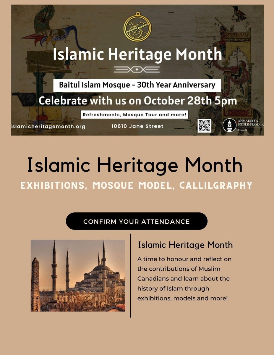As part of the #IslamicHeritageMonth Vaughan, ON chapter of @AhmadiyyaCanada is organizing an in-person exhibition at 5PM on Oct 28, 2022 at Tahir Hall community center in Vaughan, ON

Please RSVP for the event docs.google.com/forms/d/e/1FAI…

For more info, visit islamicheritagemonth.org