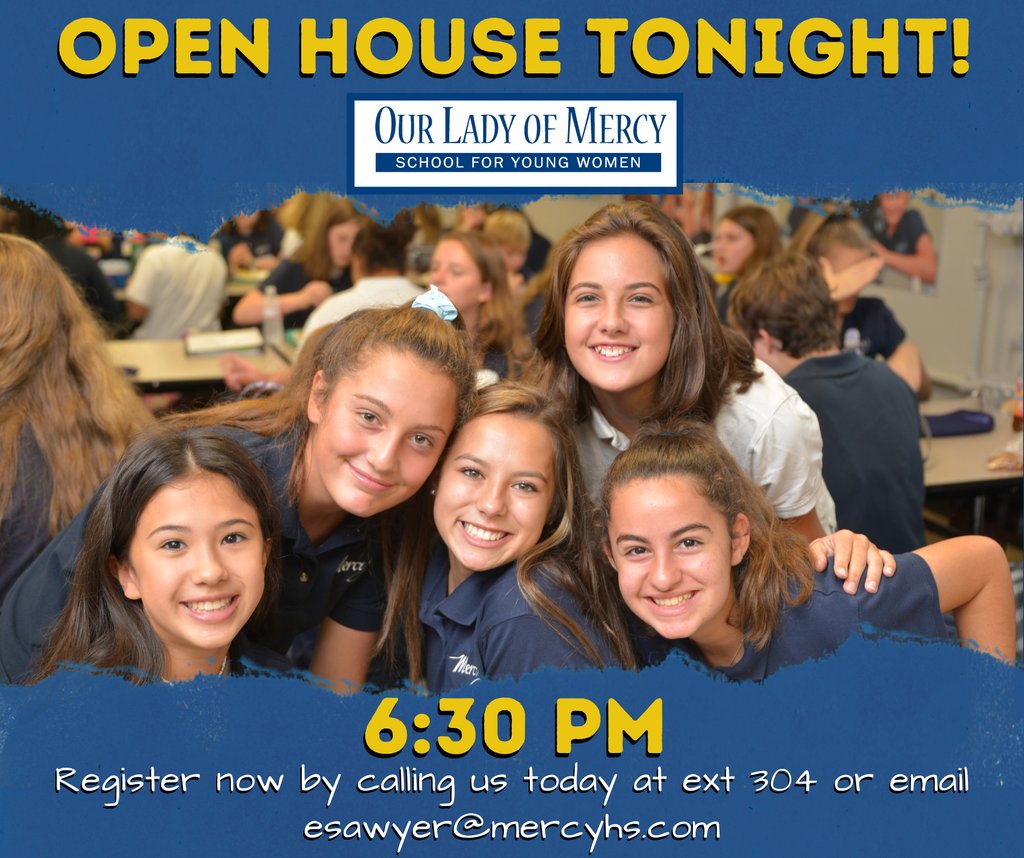 Our Lady of Mercy NY (@olm_hs) on Twitter photo Open House is tonight! Join us and see what Mercy is all about. Register now by calling us at (585) 288 -7120 ext. 304 our send an email to esawyer@mercyhs.com. We can't wait to see you! Open House is tonight! Join us and see what Mercy is all about. Register now by calling us at (585) 288 -7120 ext. 304 our send an email to esawyer@mercyhs.com. We can't wait to see you!
