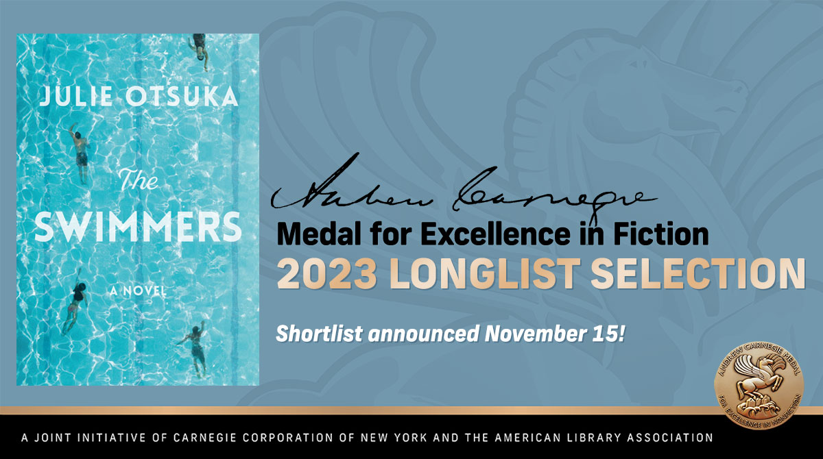 Congratulations to #JulieOtsuka — #TheSwimmers is on the 2023 #ALA_Carnegie Medals for Excellence #Fiction Longlist! bit.ly/2023-Carnegie-… @PRHLibrary @AAKnopf