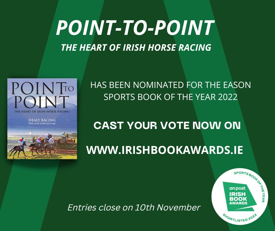 𝗣𝗼𝗶𝗻𝘁-𝘁𝗼-𝗣𝗼𝗶𝗻𝘁 – 𝗧𝗵𝗲 𝗛𝗲𝗮𝗿𝘁 𝗼𝗳 𝗜𝗿𝗶𝘀𝗵 𝗛𝗼𝗿𝘀𝗲 𝗥𝗮𝗰𝗶𝗻𝗴, has been shortlisted for the @AnPostIBAS <a href="/easons/">Eason</a> Sports Book of the Year Award.

An aul vote would be awfully appreciated lads....

Voting is now 𝗢𝗣𝗘𝗡👉 irishbookawards.ie/vote/