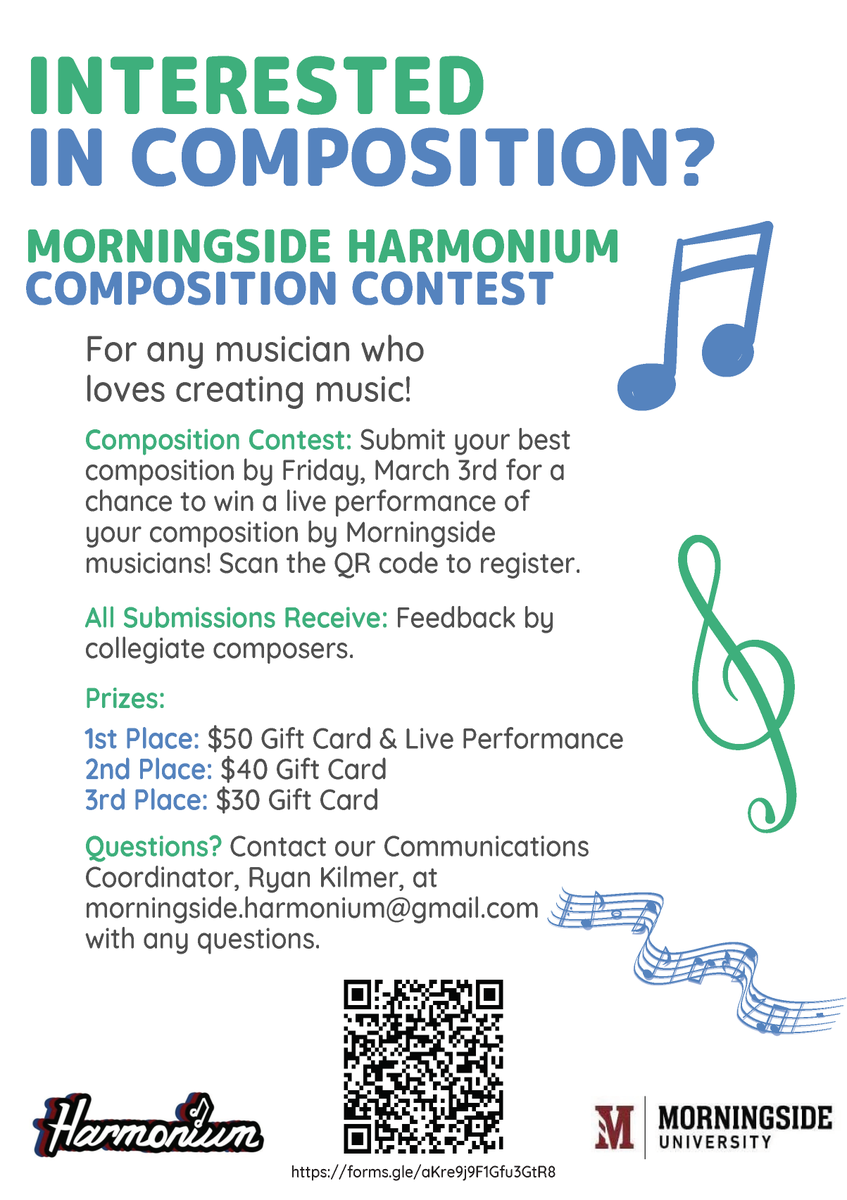 Morningside Harmonium Call for Scores

Morningside Harmonium is excited to announce this year’s second annual Composition Contest. Students of any age are welcome to participate, and we ask that you encourage your students to compete. Submissions are due March 3rd, 2023,