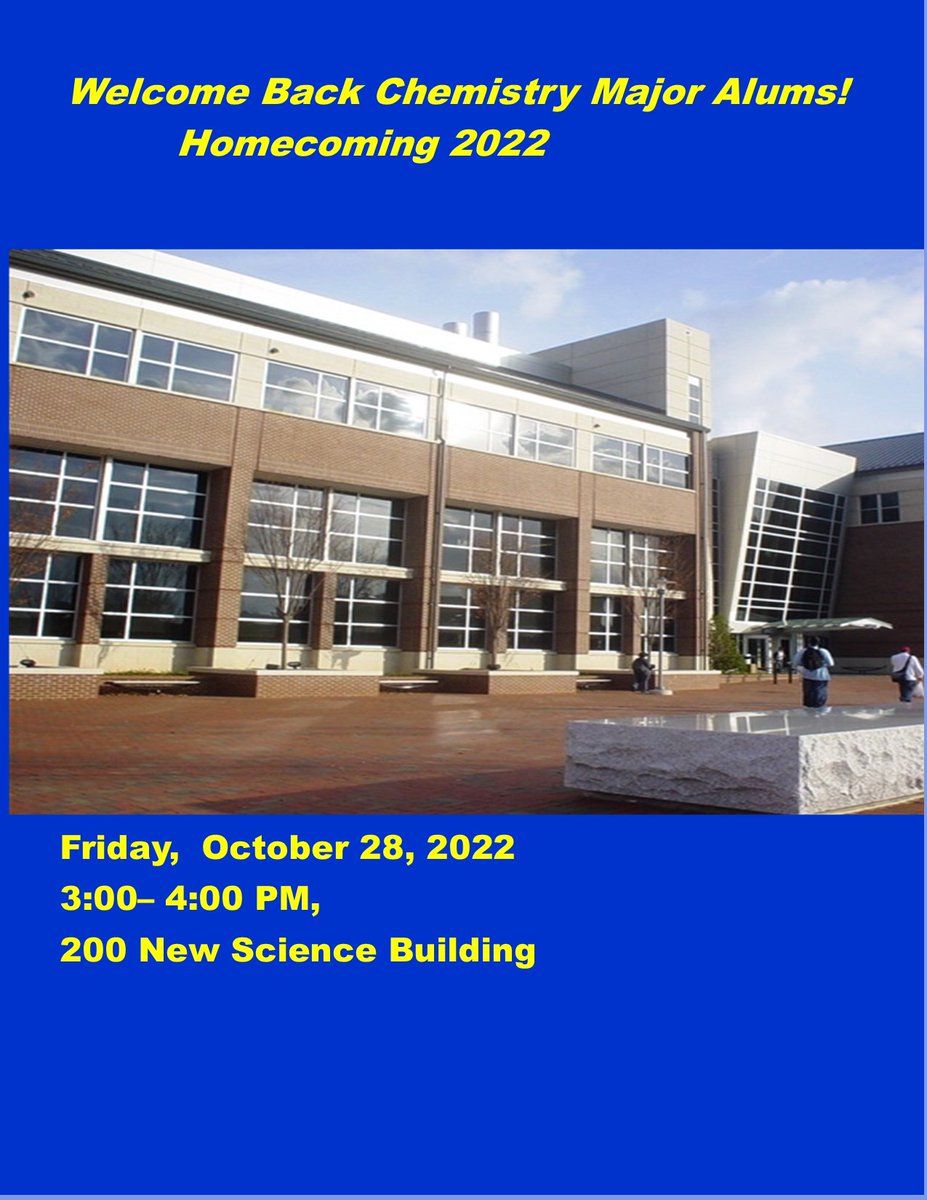 Chemistry Alums; Welcome Back! Please join us <a href="/NCATChemDept/">N.C. A&T Chemistry Department</a>  on October 28, 3:00 pm at 200 New Science Building and meet and connect with friends.