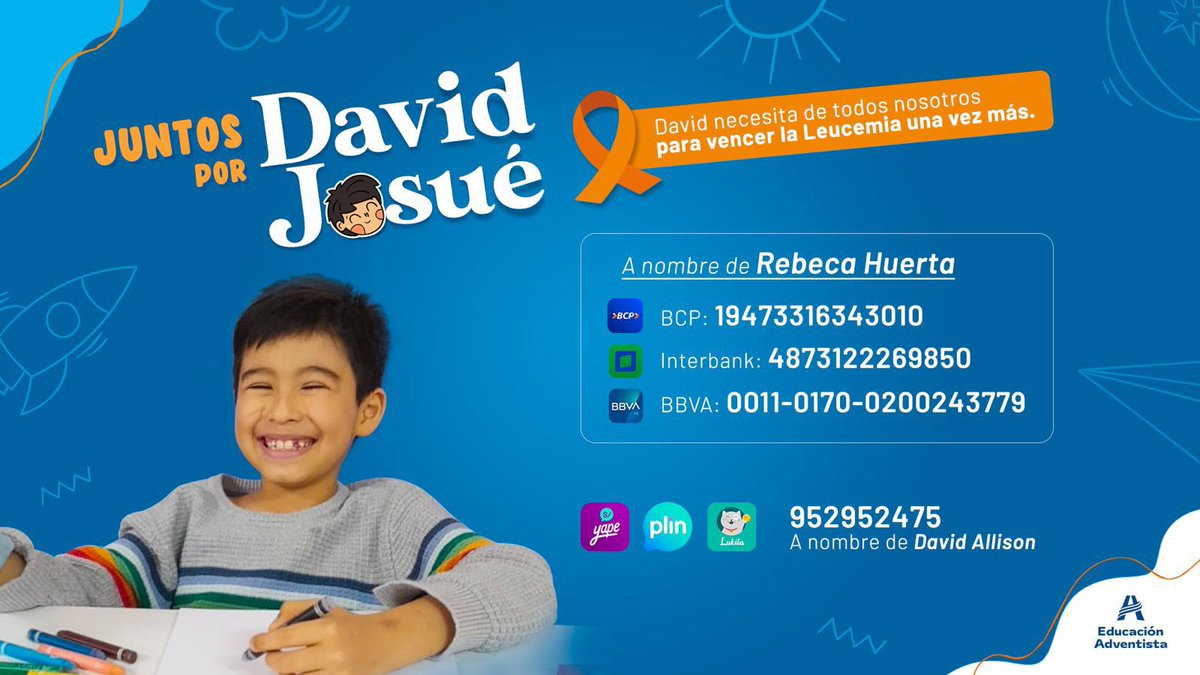 Rebecacruzb's tweet photo. Me sumo a la campaña “Todos juntos por David Josué” quien necesita de♥️ dadivosos para que siga esbozando esa hermosa sonrisa.
Todo aporte suma en esta noble causa👇🏻
#JuntosPorDavidJosué #UnaDádivaDeEsperanza #PerúPaísSolidario  🙏🙏🙏💙 https://t.co/lpZQ8GlacC