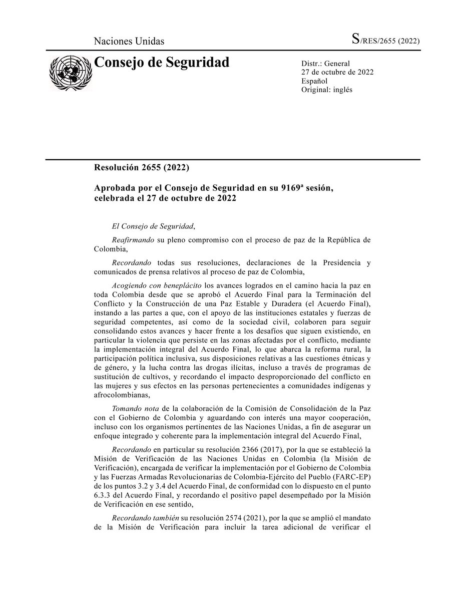 MisionONUCol's tweet photo. 🔴 #Atención Hoy, el Consejo de Seguridad de las Naciones Unidas, reafirmando su pleno apoyo al proceso de paz en #Colombia 🇨🇴, extendió el mandato de la @MisionONUCol hasta el 31 de octubre de 2023, bajo la Resolución 2655 de 2022. Aquí la resolución 👉 https://t.co/yGFiZUt6u0 https://t.co/xZuBB8KevP