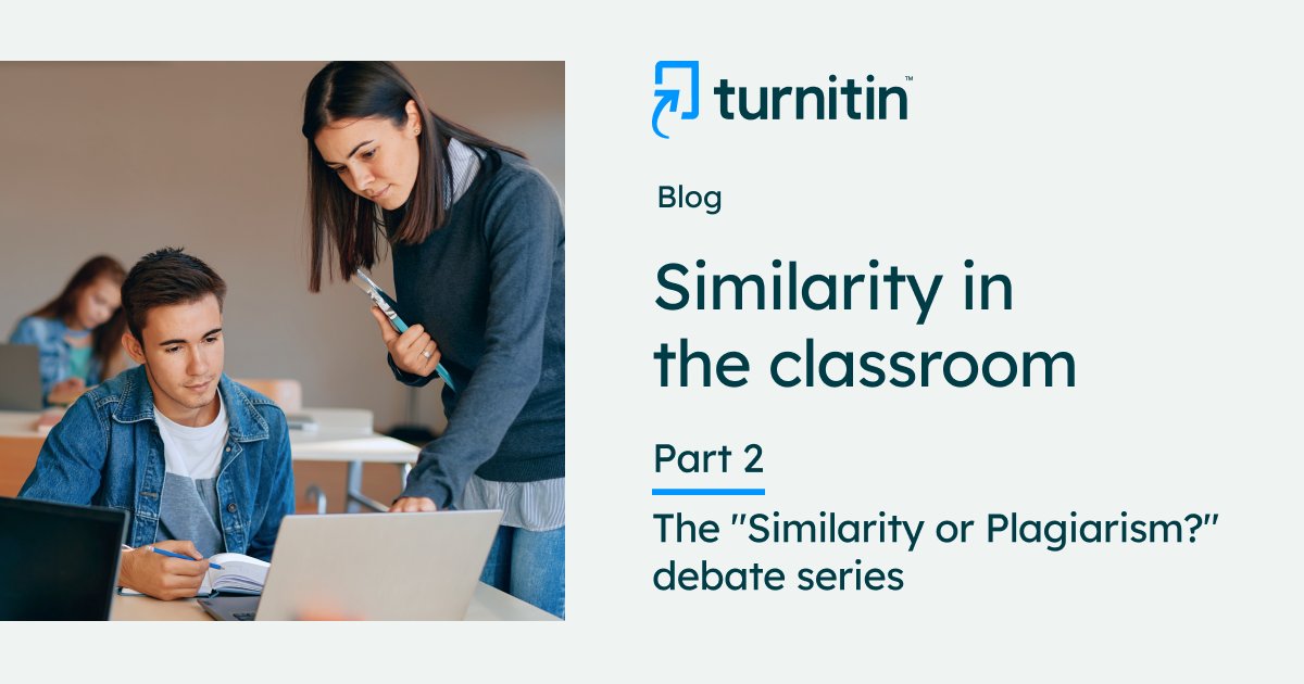 Don't miss our latest blog where <a href="/PWestSmith/">Patti West-Smith</a> discusses the impact of similarity and Turnitin's Similarity Report on classroom practice. bit.ly/3DaiUgm