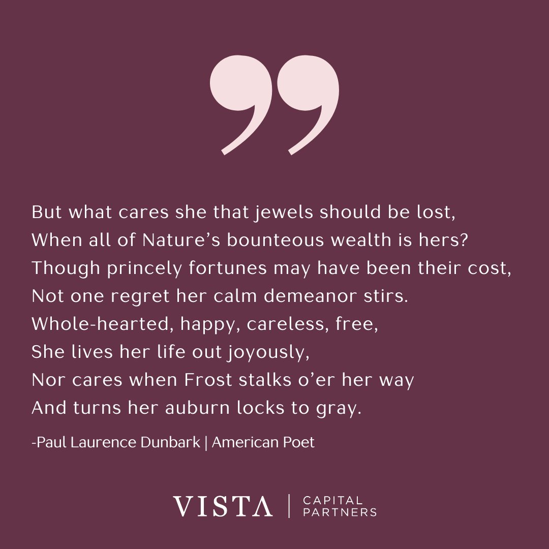 vistacp's tweet photo. October is a month of transition, of looking inward and reflecting on seasons past. Enjoy this beautiful poem by American poet, Paul Laurence Dunbar, that might help you embrace the shift to a new season. 🍂 #autumn #october #poetry #vistacapitalpartners https://t.co/LCoDdpLfn7