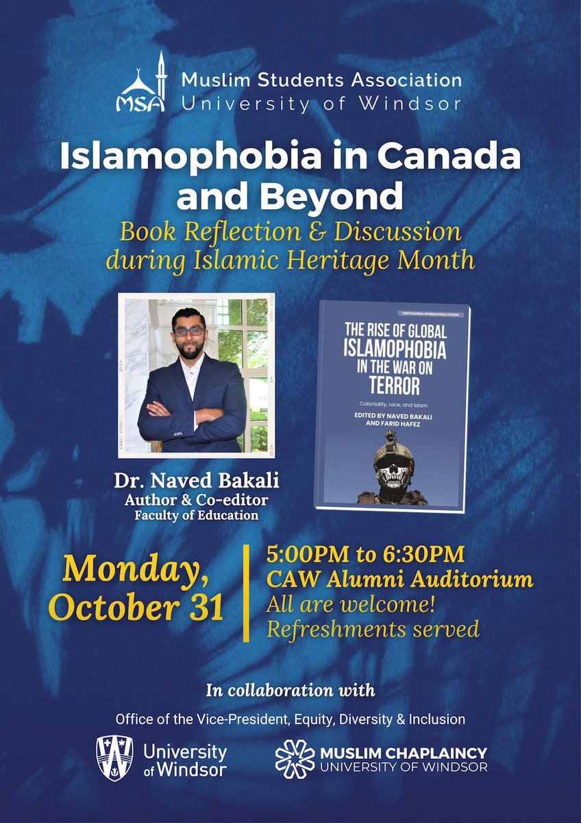 mcuwindsor's tweet image. Join us on Monday at 5:00pm with Dr. Naved Bakali (@uwindsored), author &amp;amp; co-editor of a new book on anti-Muslim bigotry. We are grateful to be collaborating on this event with the @uwindsormsa and @uwindsor Office of the VP, Equity, Diversity, and Inclusion. All are welcome.
