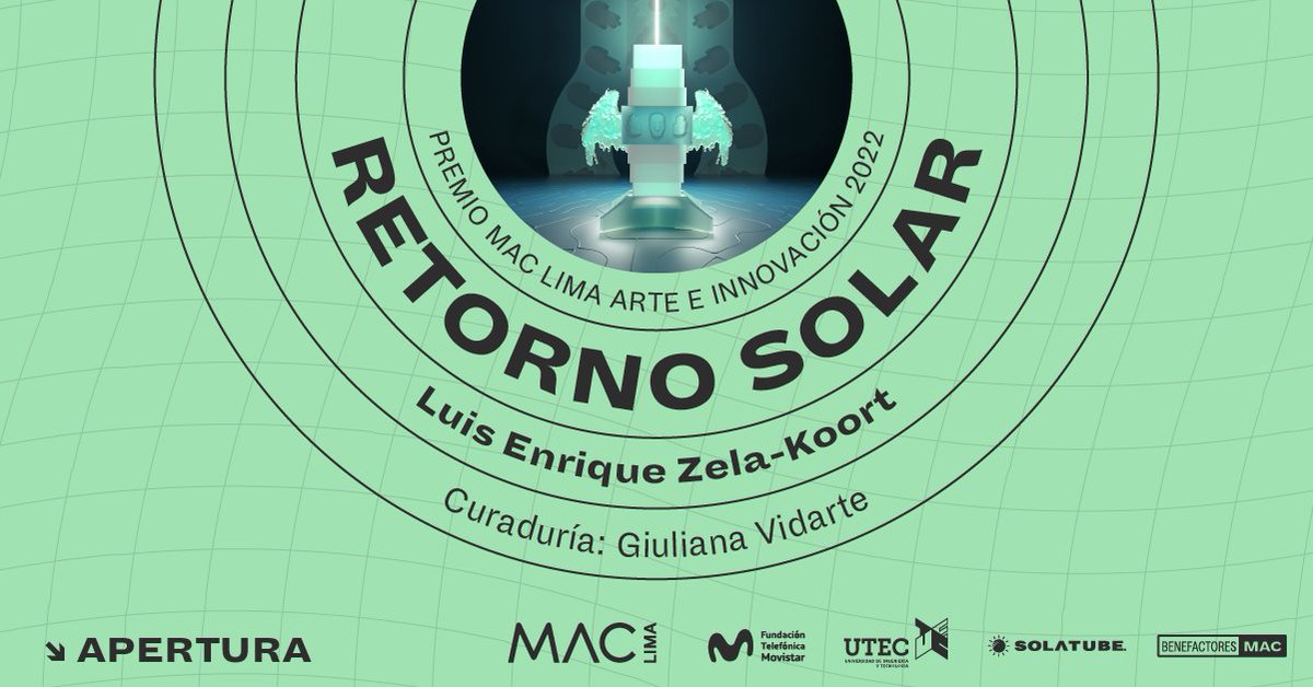 MAC Lima (@museomaclima) on Twitter photo El MAC Lima, @FundacionTefPe y <a href="/UTECuniversidad/">UTEC - U. de Ingeniería & Tecnología</a>, gracias a Solatube y los Benefactores MAC, presentan RETORNO SOLAR, exposición de Luis Enrique Zela-Koort, ganador del Premio MAC Lima Arte e Innovación 2022. ¡Te esperamos el próximo jueves 3 noviembre (3 a 7pm), ingreso libre!☀️ El MAC Lima, @FundacionTefPe y <a href="/UTECuniversidad/">UTEC - U. de Ingeniería & Tecnología</a>, gracias a Solatube y los Benefactores MAC, presentan RETORNO SOLAR, exposición de Luis Enrique Zela-Koort, ganador del Premio MAC Lima Arte e Innovación 2022. ¡Te esperamos el próximo jueves 3 noviembre (3 a 7pm), ingreso libre!☀️