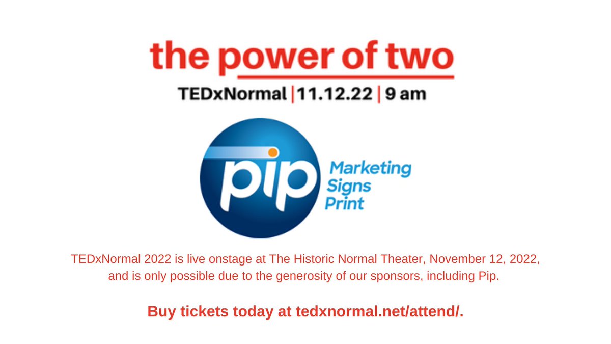 TEDxNormal's tweet image. Buy your tickets today and support TEDxNormal!
Tickets are on sale now at tedxnormal.net/attend.
Join us Nov 12 from 9–1 pm at the Normal Theater. 
Don’t miss the brilliant ideas and insights from our amazing speakers! 
#tedx #poweroftwo #ideasthatinspire #speakers